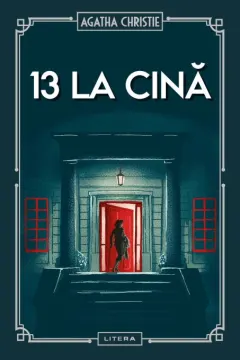 Coperta cărții 13 la cina