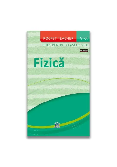 Coperta cărții Pocket teacher. Fizică - Ghid pentru clasele VI-X