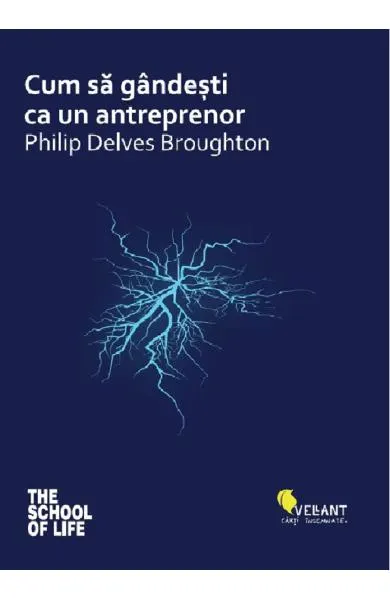 Coperta cărții Cum să gândești ca un antreprenor