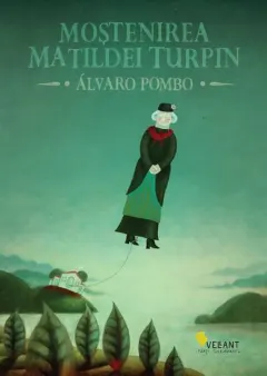 Coperta cărții Moștenirea Matildei Turpin