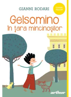Coperta cărții Gelsomino în țara mincinoșilor