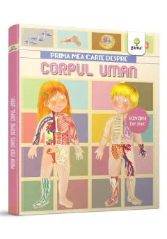 Coperta cărții Prima mea carte despre corpul uman
