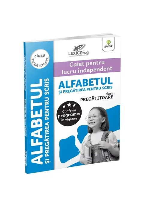 Coperta cărții Alfabetul si pregatirea pentru scris - clasa pregatitoare/LexicPro