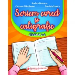 Coperta cărții Scriem corect si caligrafic. Clasa a II-a
