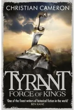Coperta cărții Tyrant: Force Of Kings