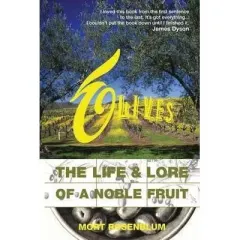 Coperta cărții Olives - The life & lore of a noble fruit