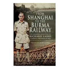 Coperta cărții From Shanghai to the Burma Railway