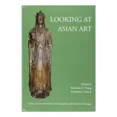 Coperta cărții Looking at Asian Art