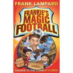 Coperta cărții Frankie's Magic Football: Frankie vs The Cowboy's Crew
