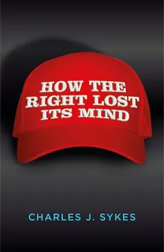 Coperta cărții How the Right Lost Its Mind
