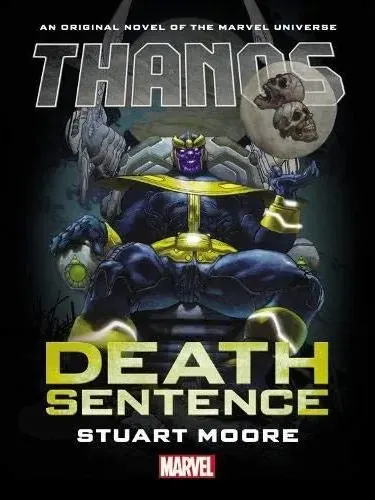 Coperta cărții Thanos: Death Sentence Prose Novel