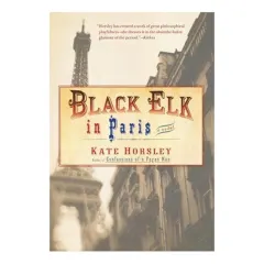 Coperta cărții Black Elk in Paris