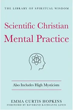Coperta cărții Scientific Christian Mental Practice
