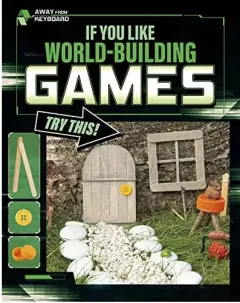 Coperta cărții If You Like World-Building Games Try This!