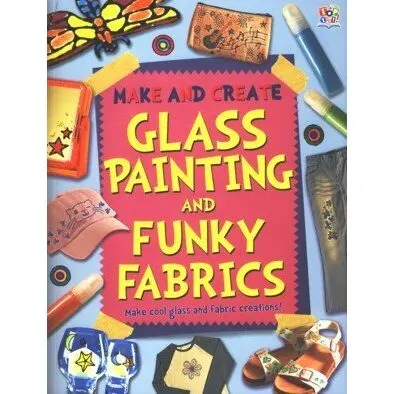 Coperta cărții Maestro Activity Books Glass Painting and Funky Fabrics