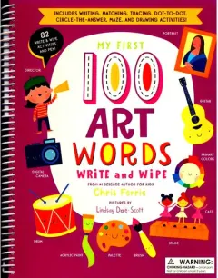Coperta cărții My First 100 Art Words Write And Wipe