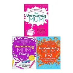 Coperta cărții The Unmumsy Mum Series 3 Books Collection by Sarah Turner (The Unmumsy Mum, The Unmumsy Mum Diary, The Unmumsy Mum A-Z)