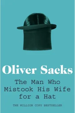 Coperta cărții The Man Who Mistook His Wife for a Hat