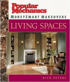 Coperta cărții Popular Mechanics MoneySmart Makeovers, Rick Peters
