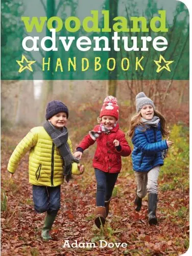 Coperta cărții Woodland Adventure Handbook