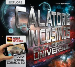 Coperta cărții Călătorie în cosmos. Explorează universul în realitatea augmentată!