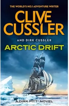 Coperta cărții Arctic Drift, Clive Cussler, Dirk Cussler