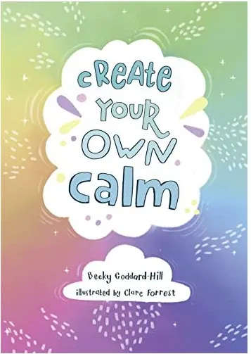 Coperta cărții Create Your Own Calm