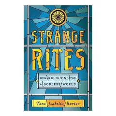 Coperta cărții Strange Rites, Tara Isabella Burton
