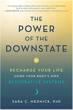 Coperta cărții Hidden Power of the Downstate, Sara C. Mednick