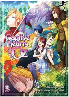 Coperta cărții Captive Hearts of Oz Vol. 3, Ryo Maruya, Mamenosuke Fujimaru