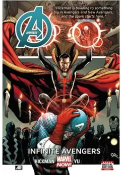 Coperta cărții Avengers Volume 6: Infinite Avengers (Marvel Now), JONATHAN HICKMAN