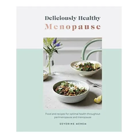 Coperta cărții Deliciously Healthy : Menopause, DK Publishing