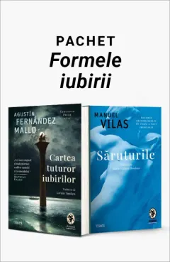Coperta cărții Pachet Formele iubirii. Cartea tuturor iubirilor/Săruturile - Agustín Fernández Mallo