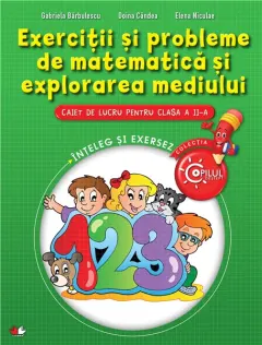 Coperta cărții Exercitii si probleme de matematica si explorarea mediului - Caiet de lucru. Clasa a II-a