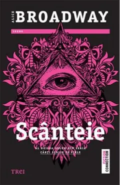 Coperta cărții Scanteie (seria Carti scrise pe piele, partea a II-a)