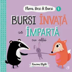Coperta cărții Flora,Ursi & Bursi (1). Bursi învață să împartă cu alții