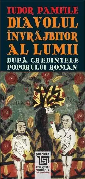 Coperta cărții Diavolul învrăjbitor al lumii după credințele poporului român
