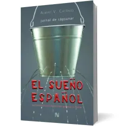 Coperta cărții El sueno espanol. Jurnal de căpșunar