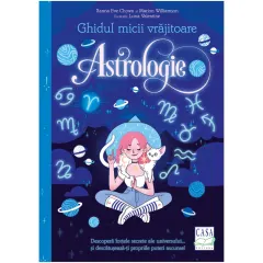 Coperta cărții Ghidul micii vrăjitoare - Astrologie