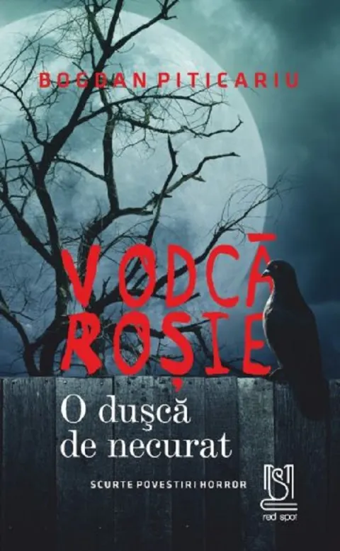 Coperta cărții Vodca rosie. O dusca de necurat