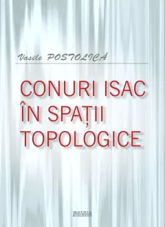 Coperta cărții Conuri Isac în spații topologice