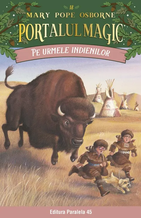 Coperta cărții Pe urmele indienilor. Portalul Magic nr. 18