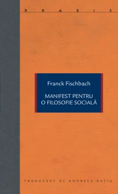Coperta cărții Manifest pentru o filosofie socială