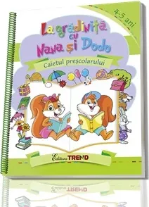 Coperta cărții La gradinita cu Nana si Dodo. Caietul prescolarului 4-5 ani