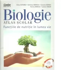 Coperta cărții Biologie. Atlas scolar. Functiile de nutritie in lumea vie