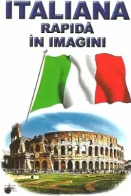 Coperta cărții Italiana rapida in imagini