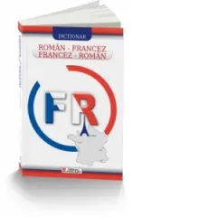 Coperta cărții Dictionar Roman-Francez si Francez-Roman