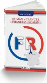 Coperta cărții Dictionar Roman-Francez si Francez-Roman