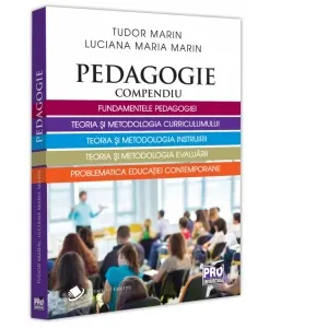 Coperta cărții Pedagogie. Compendiu. Fundamentele pedagogiei, teoria si metodologia curriculumului, teoria si metodologia instruirii. Teoria si metodologia evaluarii, problematica educatiei contemporane