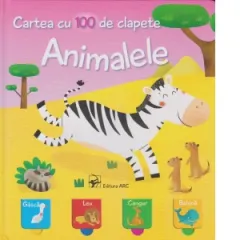 Coperta cărții Animalele. Cartea cu 100 de clapete